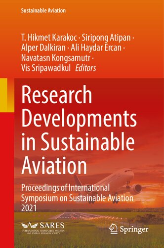 Research Developments in Sustainable Aviation: Proceedings of International Symposium on Sustainable Aviation 2021