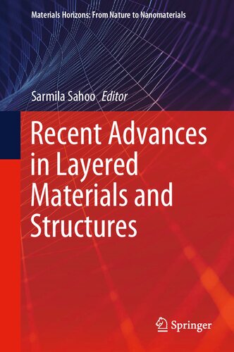Recent Advances in Layered Materials and Structures (Materials Horizons: From Nature to Nanomaterials)