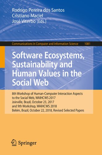 Software Ecosystems, Sustainability and Human Values in the Social Web (Communications in Computer and Information Science)