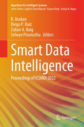 Smart Data Intelligence: Proceedings of ICSMDI 2022 (Algorithms for Intelligent Systems)