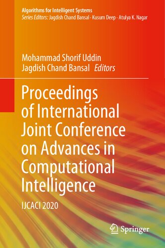Proceedings of International Joint Conference on Advances in Computational Intelligence: IJCACI 2020 (Algorithms for Intelligent Systems)