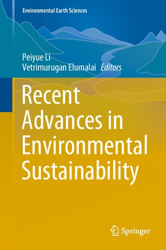 Recent Advances in Environmental Sustainability (Environmental Earth Sciences)