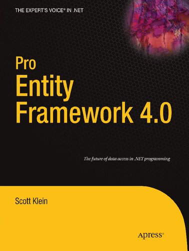 Pro Entity Framework 4.0 (Expert's Voice in .NET)