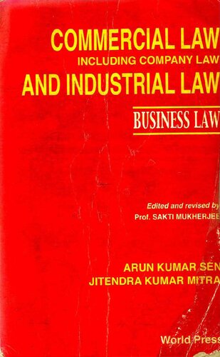 Commercial Law Including Company Law and Industrial Law (Business Law)