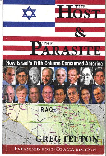 The Host and the Parasite: How Israel's Fifth Column Consumed America