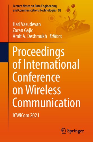 Proceedings of International Conference on Wireless Communication: ICWiCom 2021 (Lecture Notes on Data Engineering and Communications Technologies)