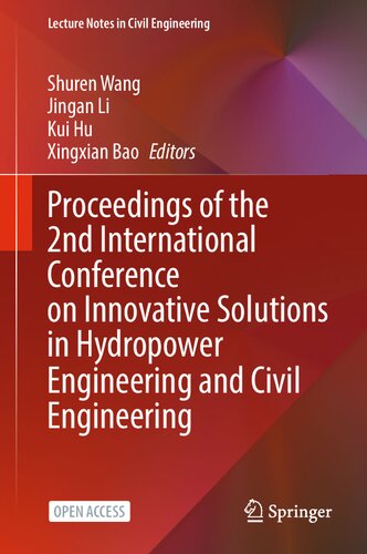 Proceedings of the 2nd International Conference on Innovative Solutions in Hydropower Engineering and Civil Engineering (Lecture Notes in Civil Engineering, 235)