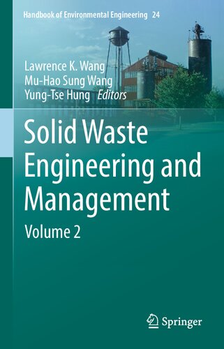 Solid Waste Engineering and Management: Volume 2 (Handbook of Environmental Engineering, 24)
