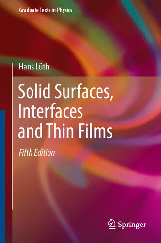 Solid Surfaces, Interfaces and Thin Films (Graduate Texts in Physics)