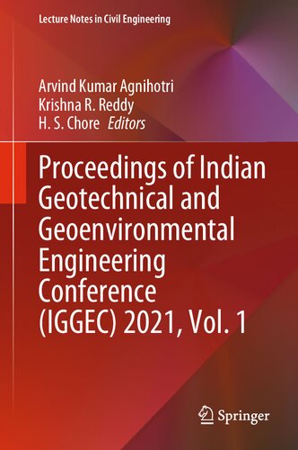 Proceedings of Indian Geotechnical and Geoenvironmental Engineering Conference (IGGEC) 2021, Vol. 1 (Lecture Notes in Civil Engineering, 280)
