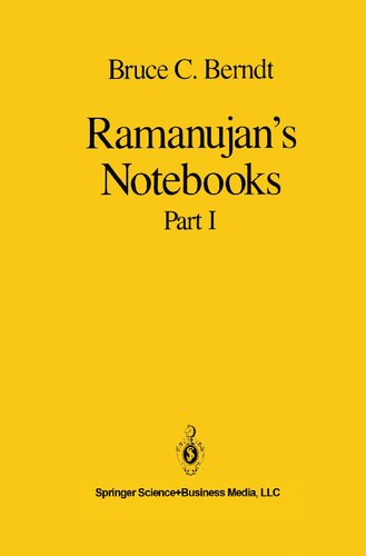 Ramanujan’s Notebooks: Part I
