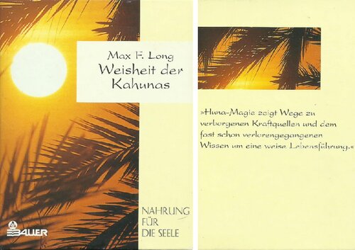 Weisheit der Kahunas: Nahrung für die Seele