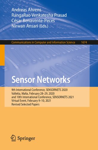 Sensor Networks (Communications in Computer and Information Science)