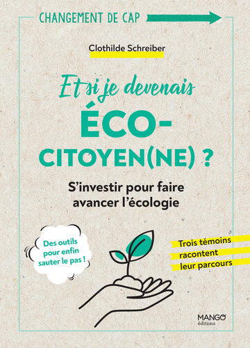 Et si je devenais éco-citoyen(ne) ?