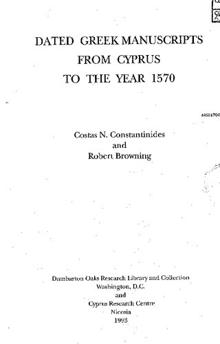 Dated Greek Manuscripts from Cyprus to the Year 1570