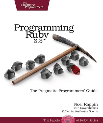 Programming Ruby 3.3: The Pragmatic Programmers’ Guide