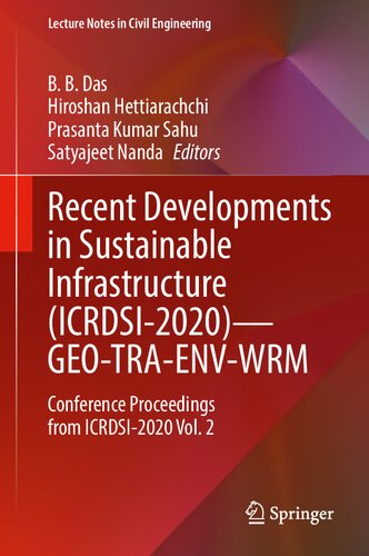 Recent Developments in Sustainable Infrastructure (ICRDSI-2020)―GEO-TRA-ENV-WRM: Conference Proceedings from ICRDSI-2020 Vol. 2 (Lecture Notes in Civil Engineering, 207)