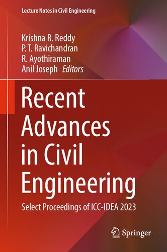 Recent Advances in Civil Engineering: Select Proceedings of ICC-IDEA 2023 (Lecture Notes in Civil Engineering, 398)