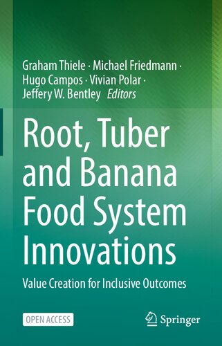 Root, Tuber and Banana Food System Innovations: Value Creation for Inclusive Outcomes