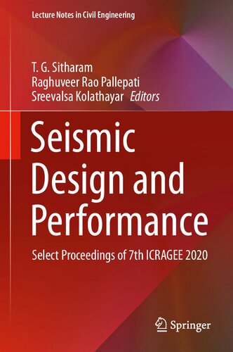 Seismic Design and Performance: Select Proceedings of 7th ICRAGEE 2020 (Lecture Notes in Civil Engineering, 120)