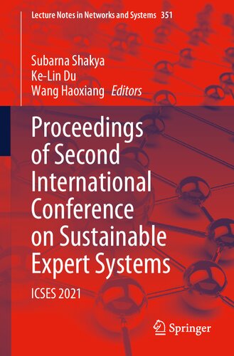 Proceedings of Second International Conference on Sustainable Expert Systems: ICSES 2021 (Lecture Notes in Networks and Systems, 351)