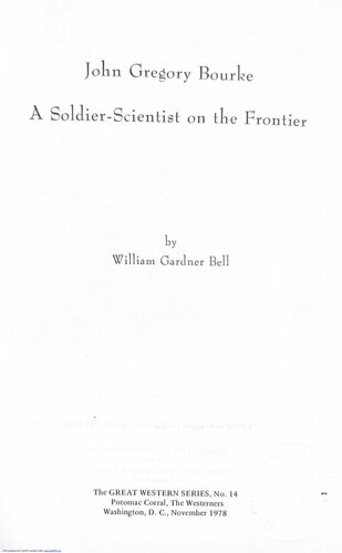 John Gregory Bourke: A Soldier-Scientist on the Frontier