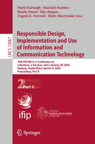 Responsible Design, Implementation and Use of Information and Communication Technology (Information Systems and Applications, incl. Internet/Web, and HCI)