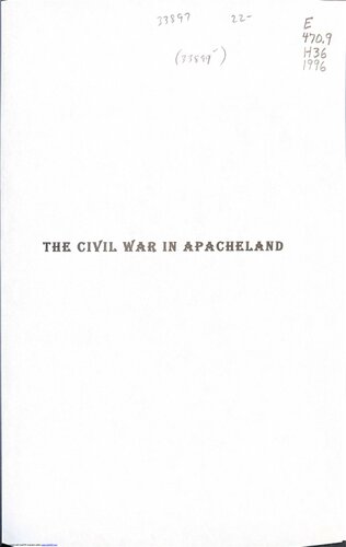 Civil War in Apacheland: Sergeant George Hand's Diary: California, Arizona, West Texas, New Mexico, 1861-1864