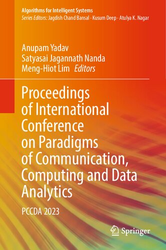 Proceedings of International Conference on Paradigms of Communication, Computing and Data Analytics: PCCDA 2023 (Algorithms for Intelligent Systems)