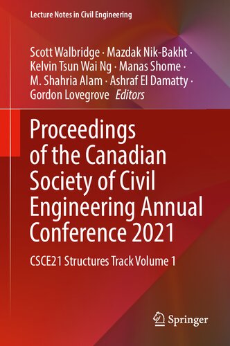 Proceedings of the Canadian Society of Civil Engineering Annual Conference 2021: CSCE21 Structures Track Volume 1 (Lecture Notes in Civil Engineering, 241)
