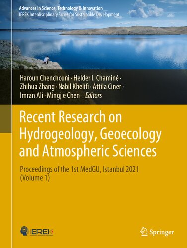 Recent Research on Hydrogeology, Geoecology and Atmospheric Sciences: Proceedings of the 1st MedGU, Istanbul 2021 (Volume 1) (Advances in Science, Technology & Innovation)