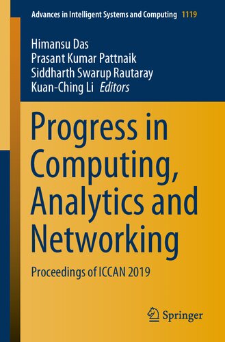 Progress in Computing, Analytics and Networking: Proceedings of ICCAN 2019 (Advances in Intelligent Systems and Computing, 1119)