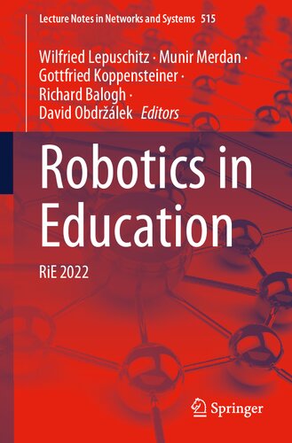 Robotics in Education: RiE 2022 (Lecture Notes in Networks and Systems)