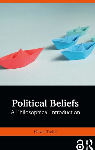 Political Beliefs: A Philosophical Introduction