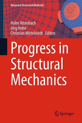 Progress in Structural Mechanics (Advanced Structured Materials, 199)