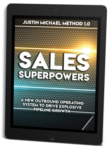 Sales Superpowers: A New Outbound Operating System To Drive Explosive Pipeline Growth