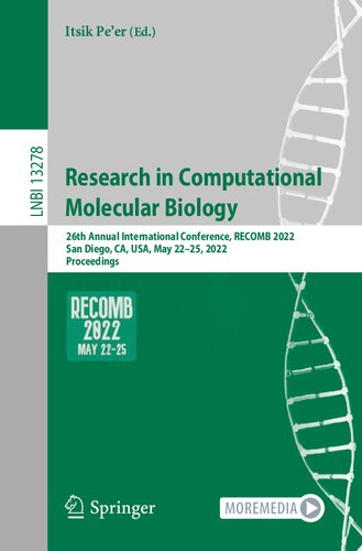 Research in Computational Molecular Biology: 26th Annual International Conference, RECOMB 2022, San Diego, CA, USA, May 22–25, 2022, Proceedings (Lecture Notes in Bioinformatics)