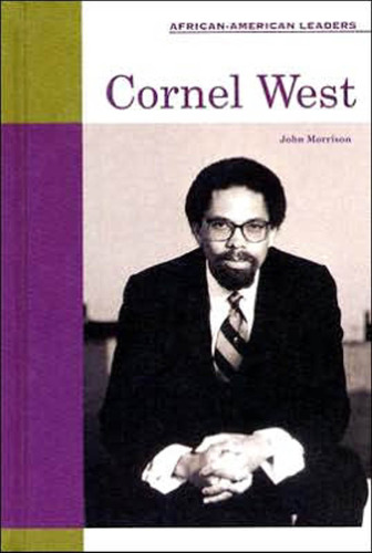 Cornel West (African-American Leaders)