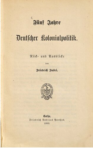 Fünf Jahre deutscher Kolonialpolitik : Rück- und Ausblicke