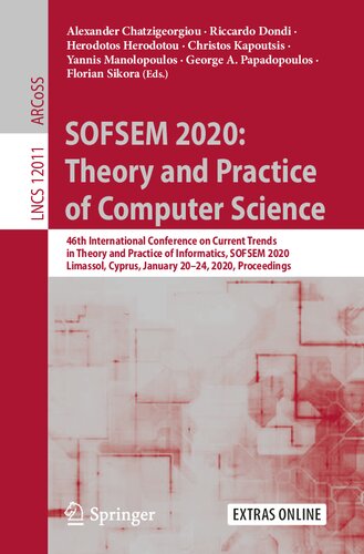 SOFSEM 2020: Theory and Practice of Computer Science (Lecture Notes in Computer Science, 12011)
