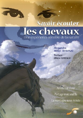 Savoir écouter les chevaux: Une expérience sensible de la nature