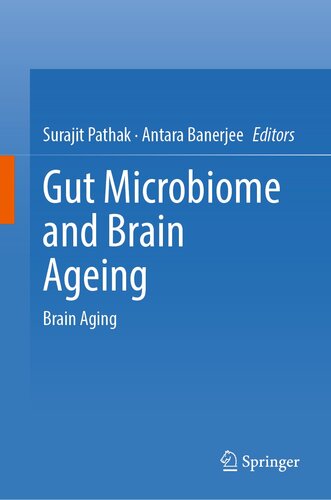Gut Microbiome and Brain Ageing: Brain Aging
