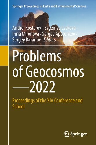 Problems of Geocosmos―2022: Proceedings of the XIV Conference and School (Springer Proceedings in Earth and Environmental Sciences)