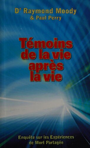 Témoins de la vie après la vie