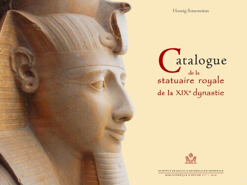 Catalogue de la statuaire royale de la XIXe dynastie