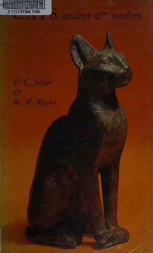 Cats: Ancient and Modern