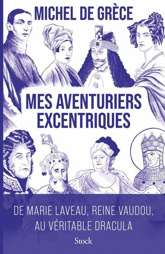 Mes aventuriers excentriques