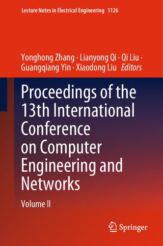 Proceedings of the 13th International Conference on Computer Engineering and Networks: Volume II (Lecture Notes in Electrical Engineering, 1126)