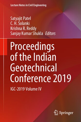 Proceedings of the Indian Geotechnical Conference 2019: IGC-2019 Volume IV (Lecture Notes in Civil Engineering, 138)