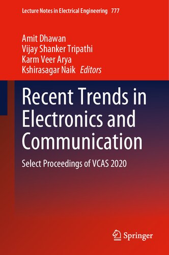 Recent Trends in Electronics and Communication: Select Proceedings of VCAS 2020 (Lecture Notes in Electrical Engineering, 777)
